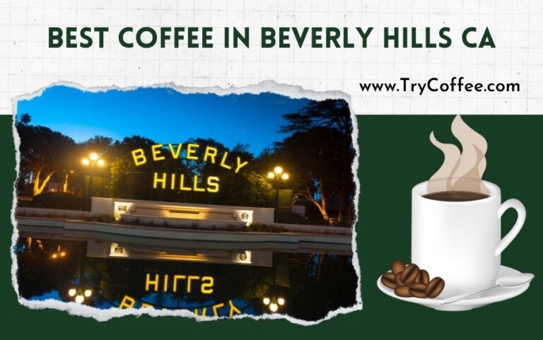 Best-Coffee-in-Beverly-Hills-CA