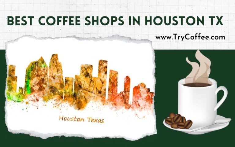 best coffee shops in houston Tx