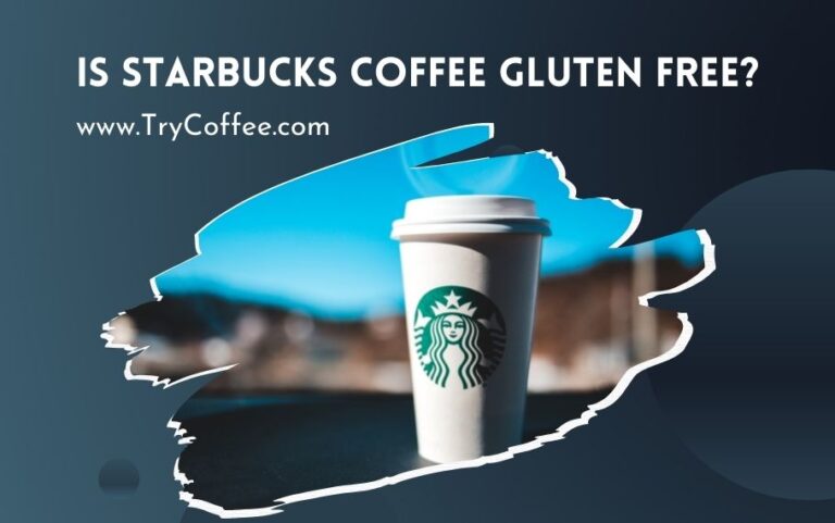 is starbucks coffee gluten free